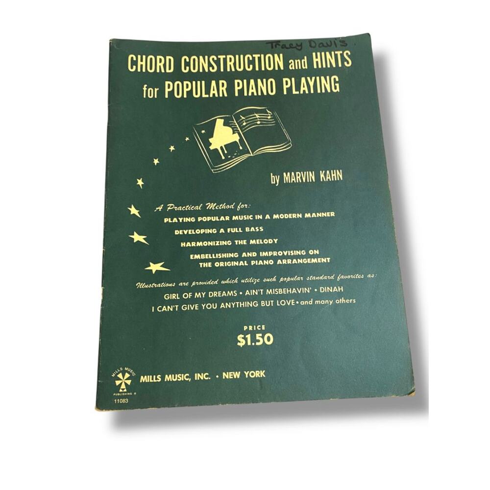 1943 Chord Construction and Hints for Popular Piano Playing Kahn Book